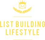 List Building Lifestyle